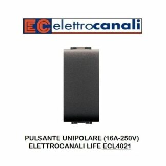 PULSANTE UNIPOLARE MYLIFE 1P/NO 16A 250V ETN ECL4021 COLORE GRIGIO - ELETTROCANALI ECL4021